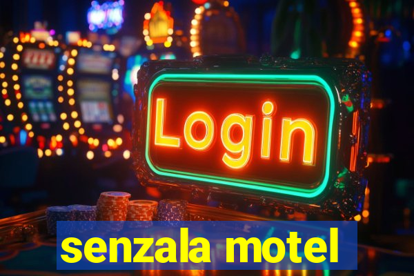 senzala motel